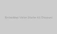 Embedded Vision Starter Kit Discount